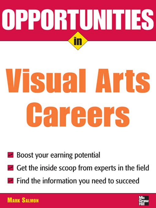 Title details for Opportunities in Visual Arts Careers by Mark Salmon - Available